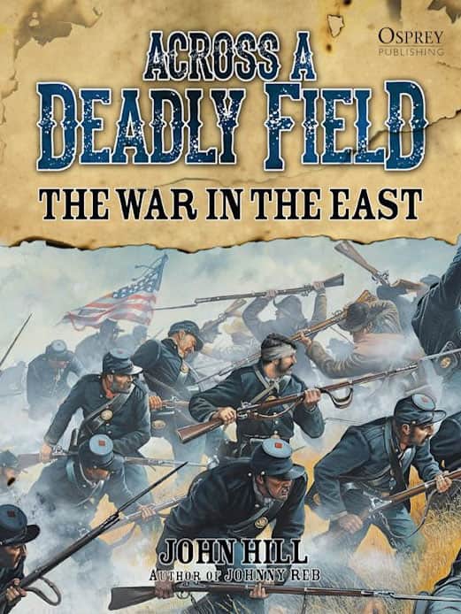 Across A Deadly Field: The War in the East cover